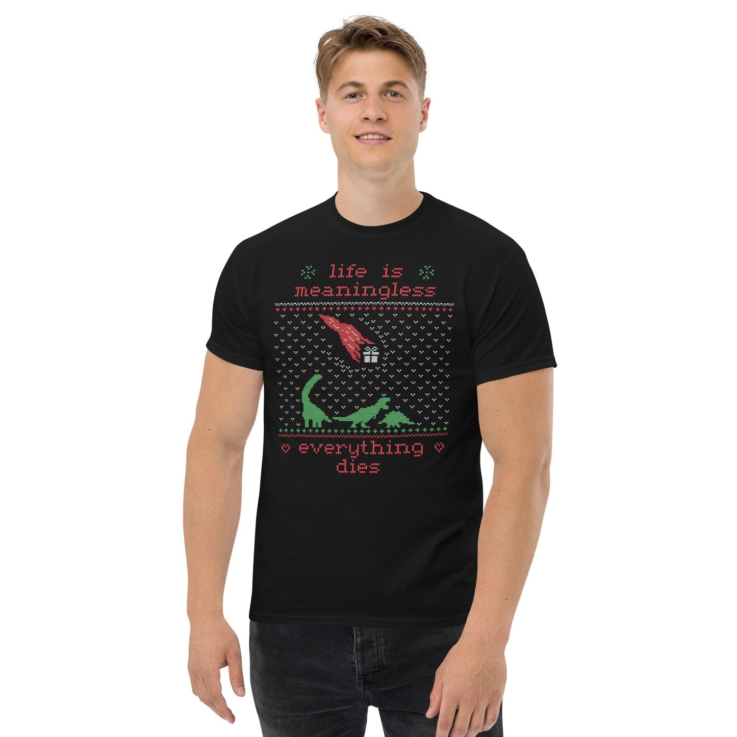 Life is meaningless - Ugly Xmas Sweater - Plus-Sized T-Shirt