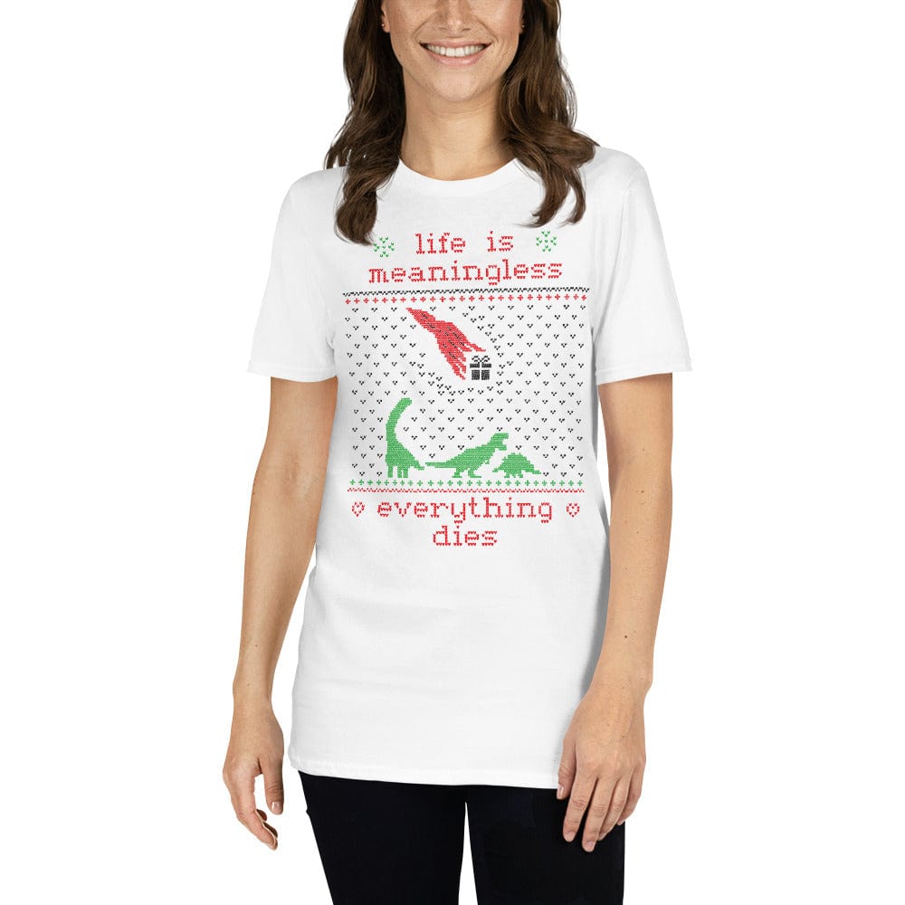 Life is meaningless - Ugly Xmas Sweater - Premium T-Shirt