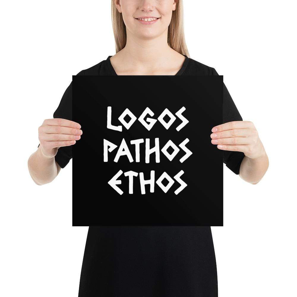 Logos Pathos Ethos - Poster