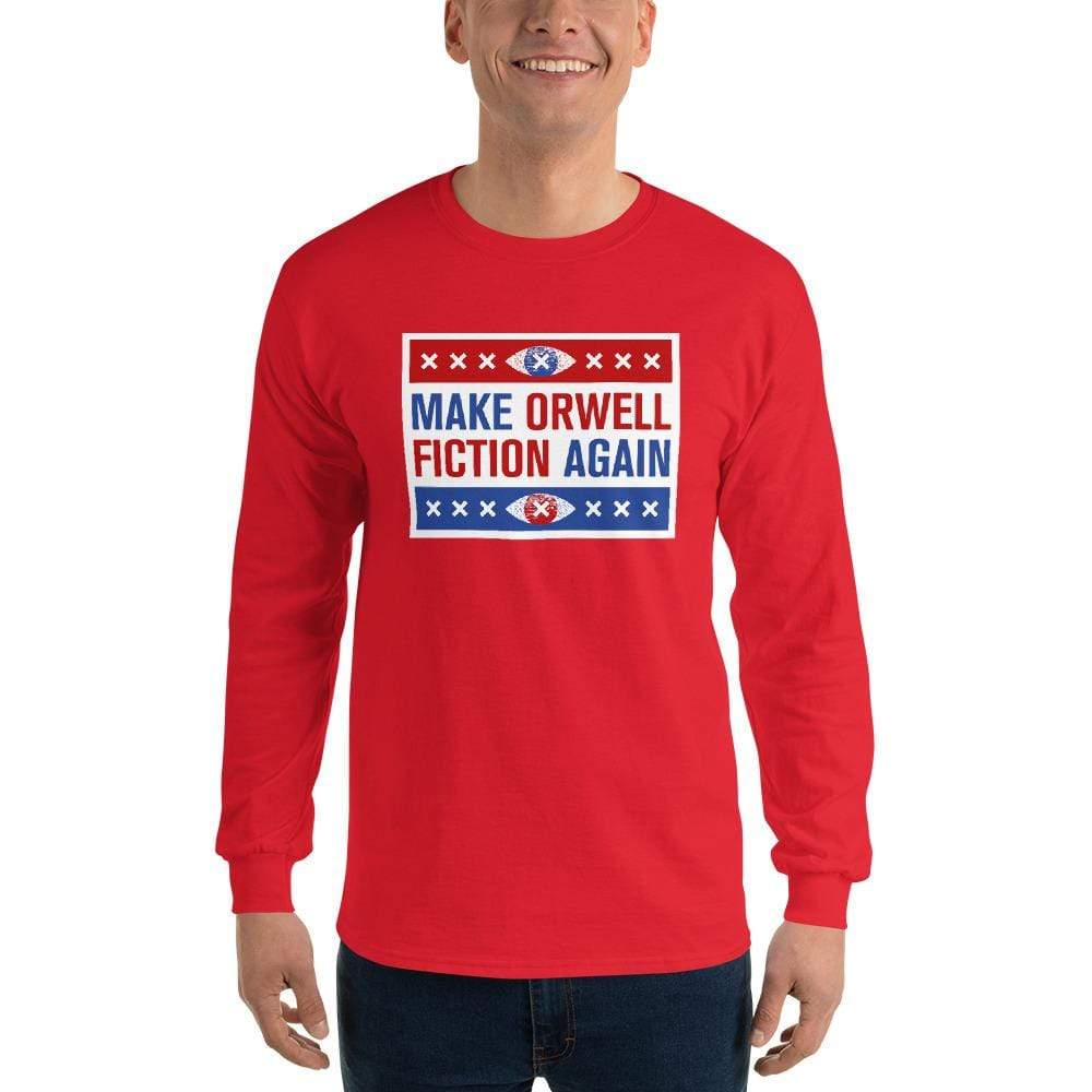 Make Orwell Fiction Again - Election version - Long-Sleeved Shirt