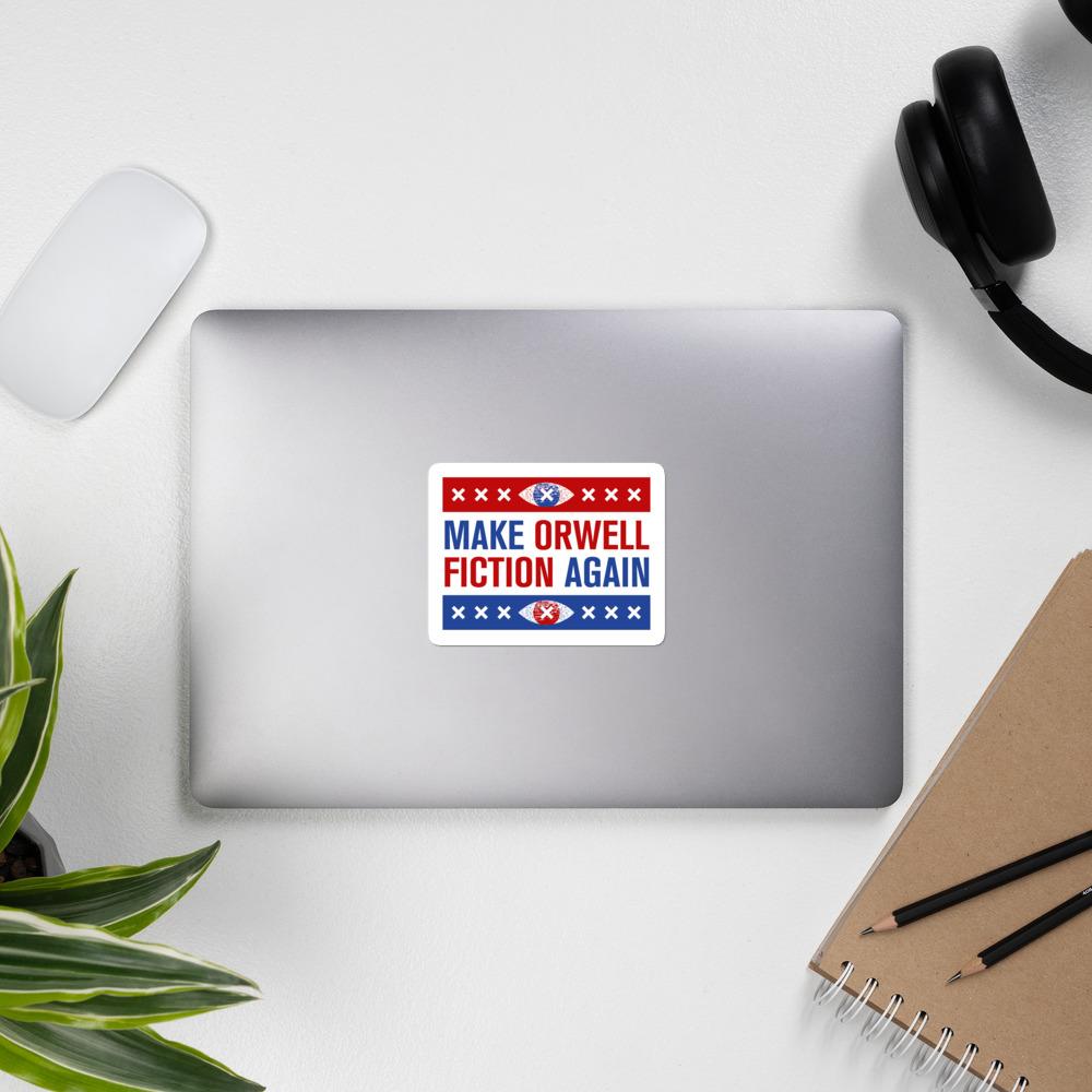 Make Orwell Fiction Again - Election version - Sticker