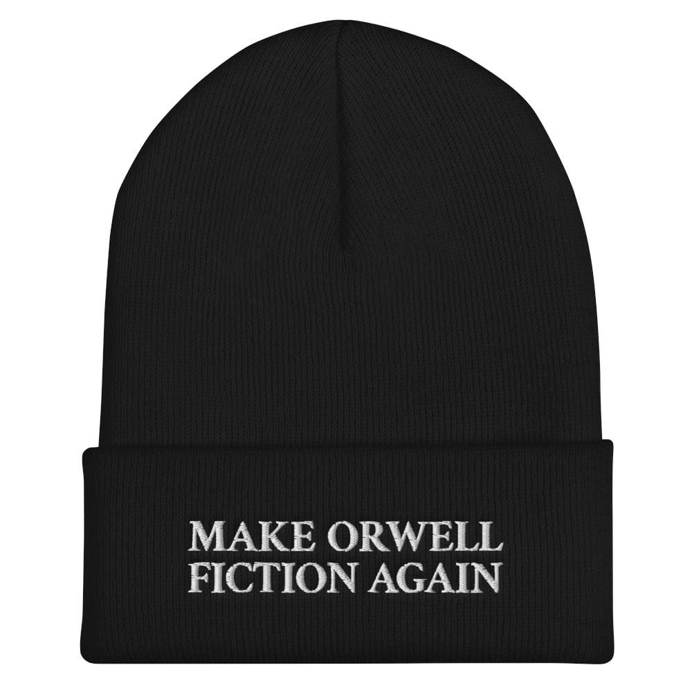 Make Orwell Fiction Again - Embroidered Beanie Hat
