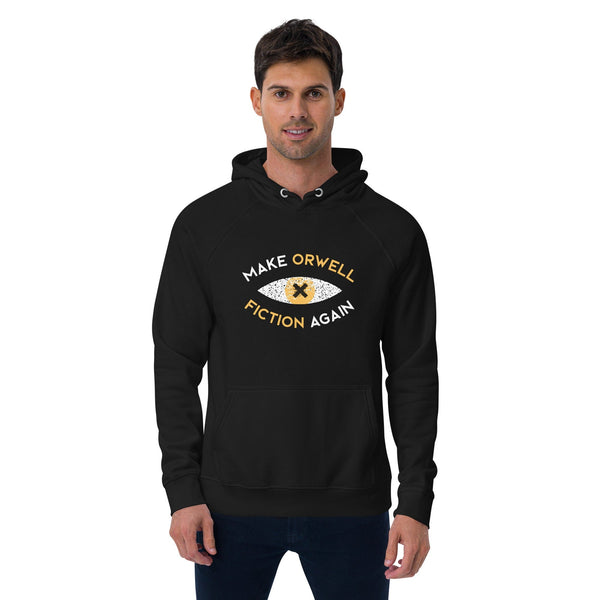 Make Orwell Fiction Again Recon Eye - Eco Hoodie