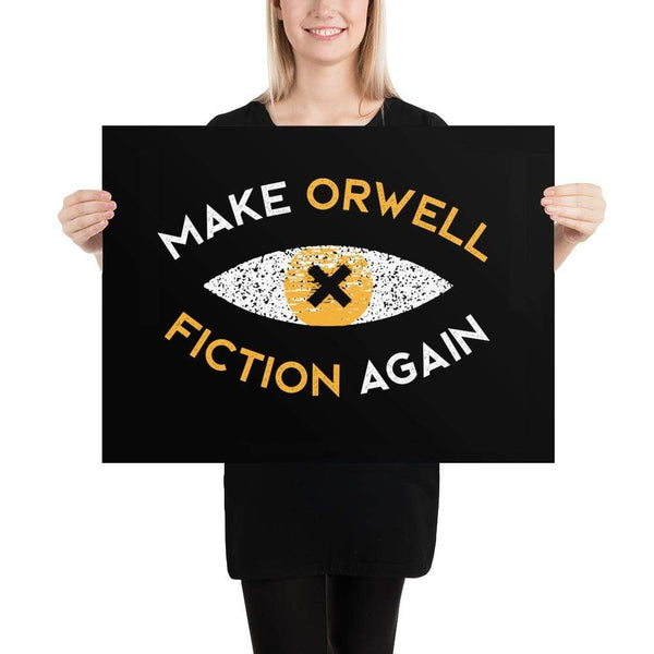 Make Orwell Fiction Again Recon Eye - Poster