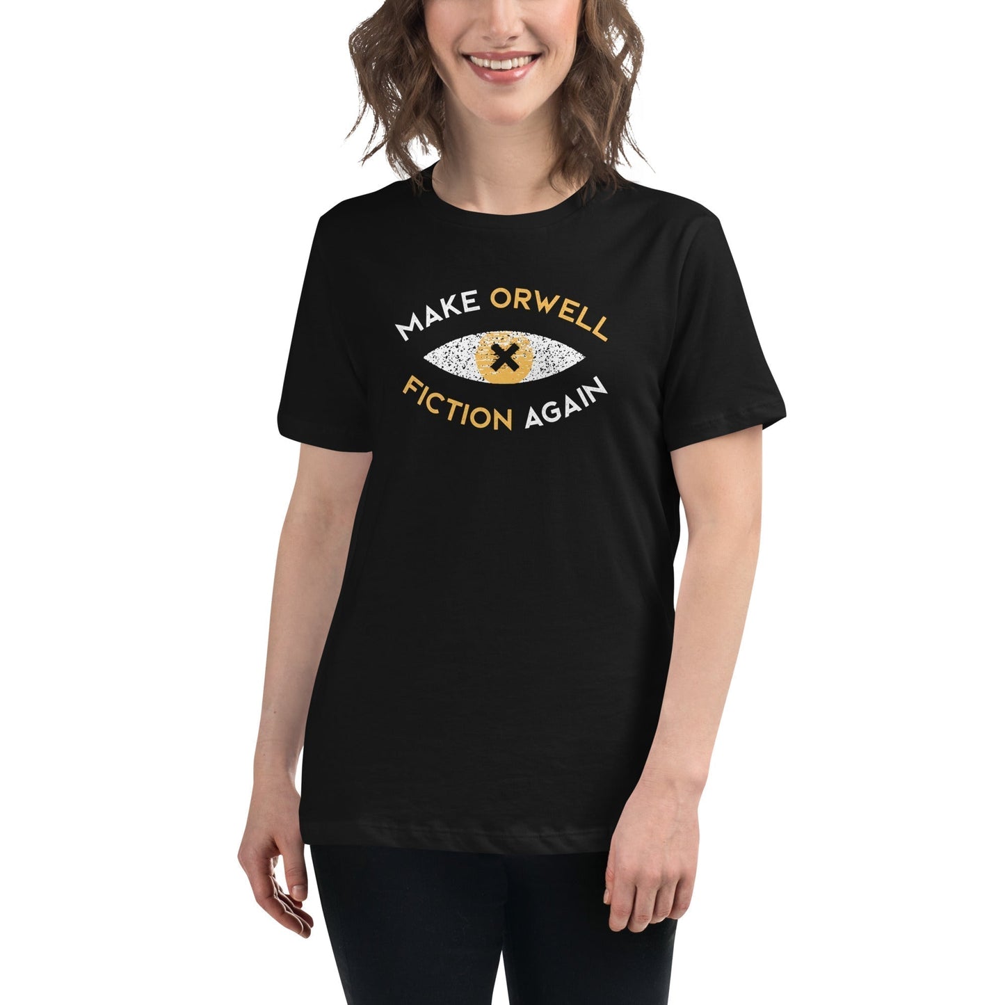 Make Orwell Fiction Again Recon Eye - Women's T-Shirt