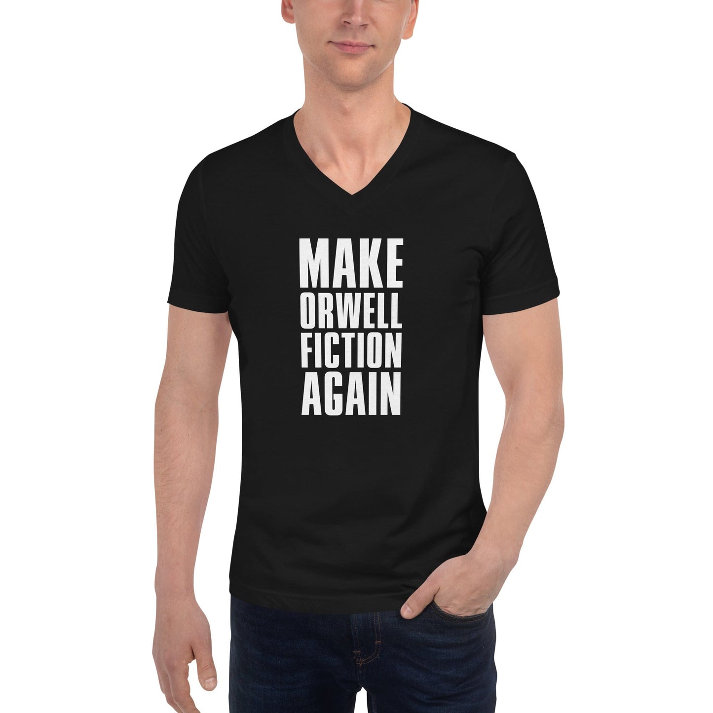 Make Orwell Fiction Again - Unisex V-Neck T-Shirt - Black / L - Discounted (US)
