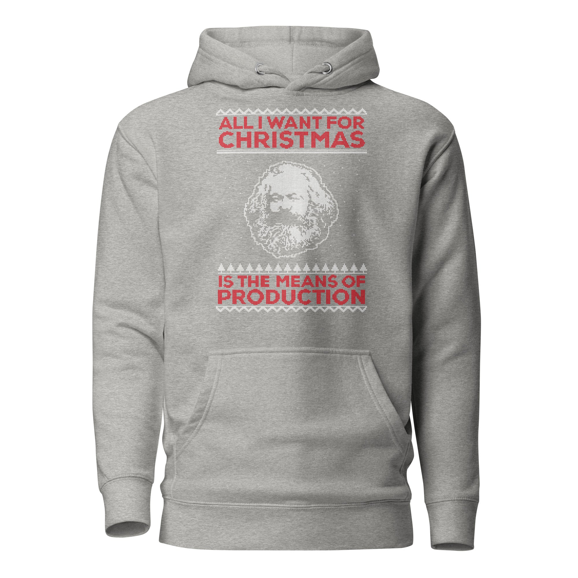 Marx - All I Want For Christmas Is The Means Of Production - Premium Hoodie - - - The Philosopher's Shirt