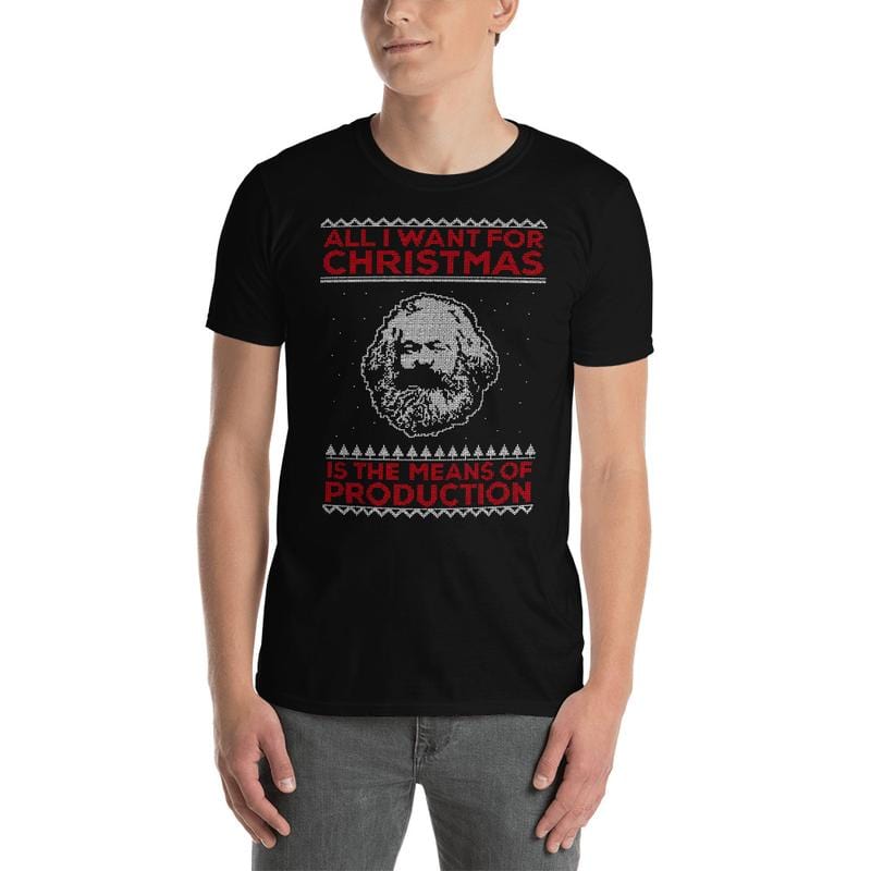 Marx - All I Want For Christmas Is The Means Of Production - Premium T-Shirt - Black / S - Discounted (US)