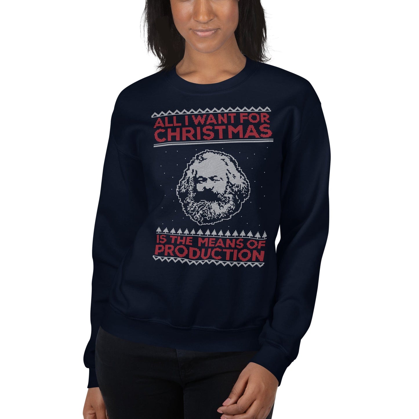 Marx - All I Want For Christmas Is The Means Of Production - Sweatshirt