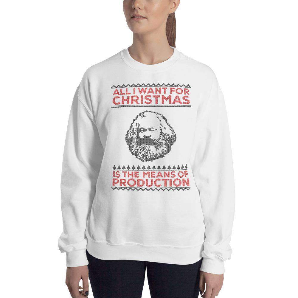 Marx - All I Want For Christmas Is The Means Of Production - Sweatshirt
