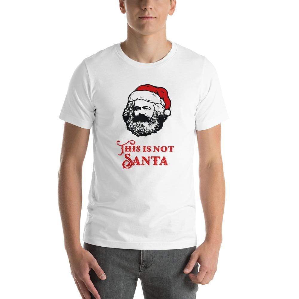 Marx - This Is Not Santa - Basic T-Shirt