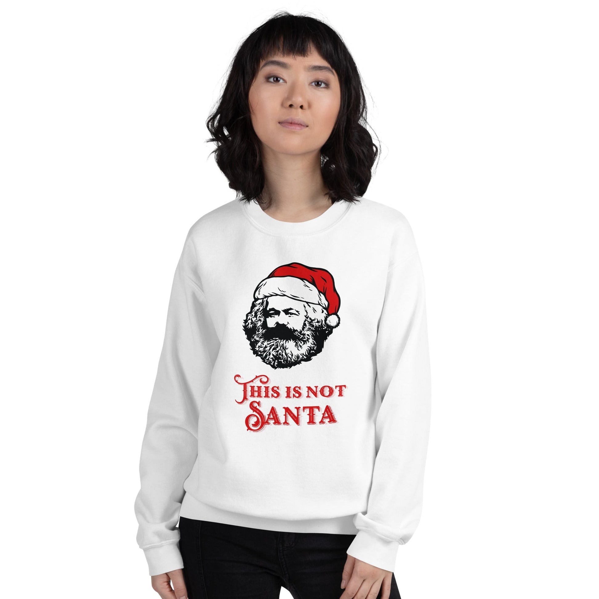 Marx - This Is Not Santa - Sweatshirt