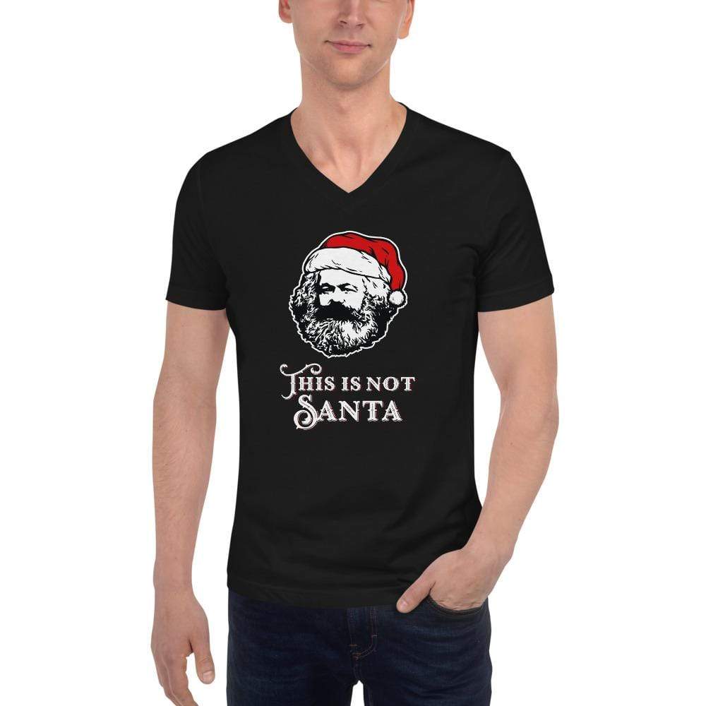 Marx - This Is Not Santa - Unisex V-Neck T-Shirt