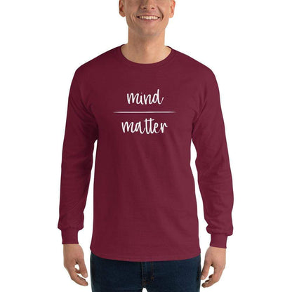 Mind Over Matter - Long-Sleeved Shirt