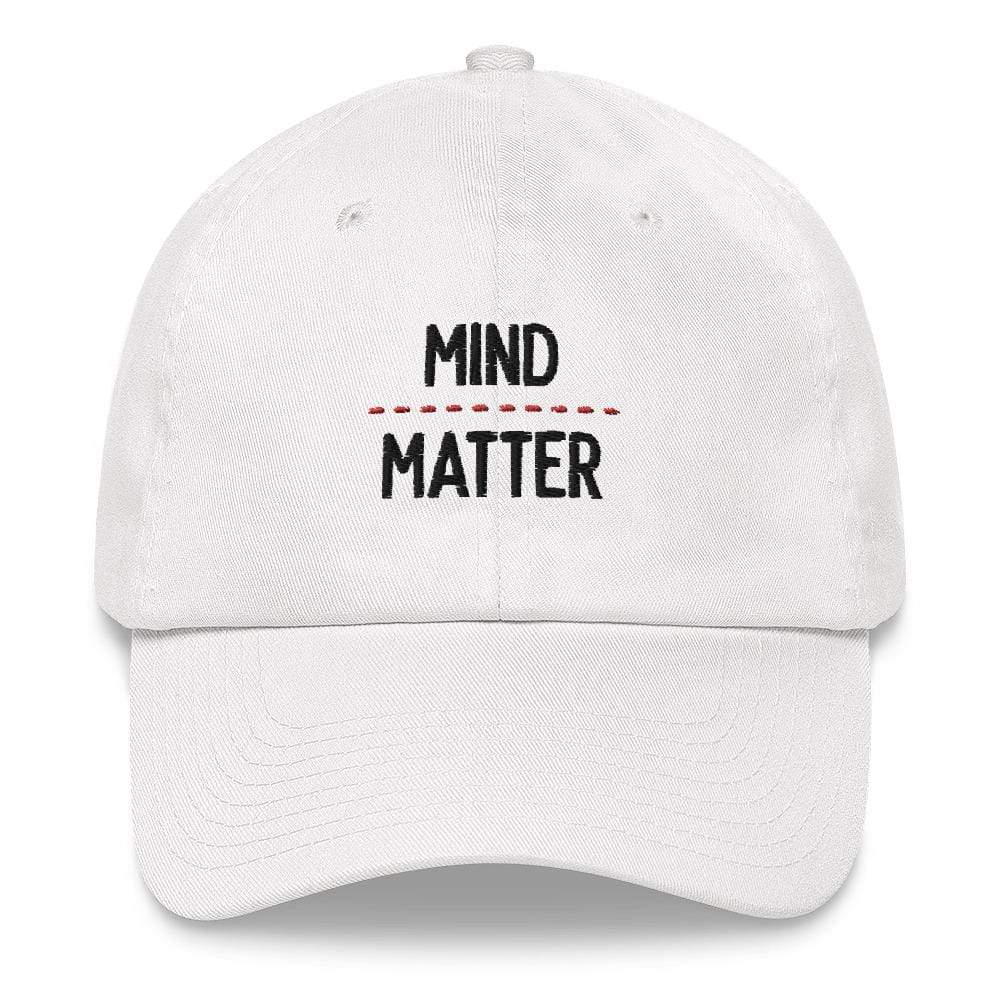 Mind over matter - Embroidered - Cap