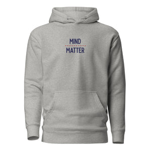 Mind over matter - Bordado - Sudadera con capucha Premium