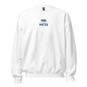 Mind over matter - Embroidered - Sweatshirt