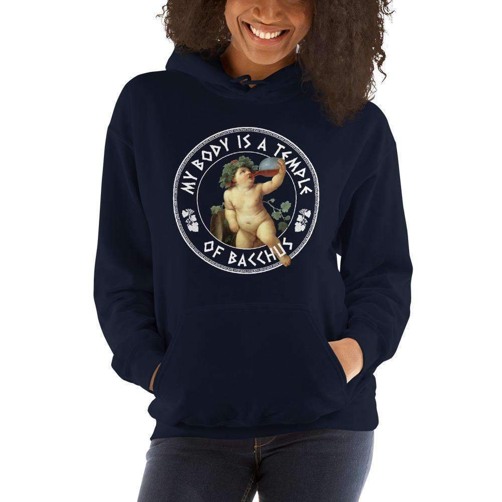 My Body Is A Temple Of Bacchus - Hoodie