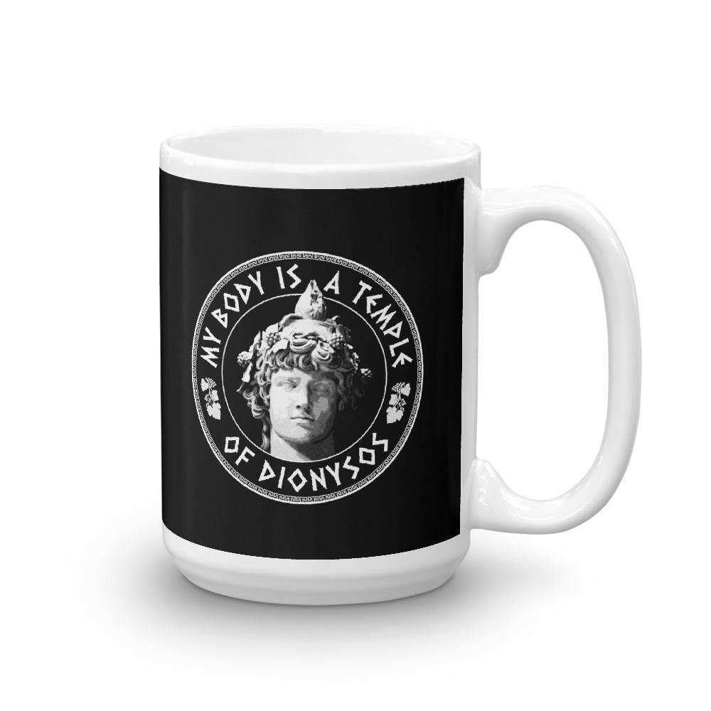 My Body Is A Temple Of Dionysos - Mug