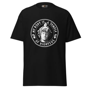 My Body Is A Temple Of Dionysos - Unisex Classic T-Shirt