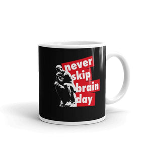 Non saltare mai la giornata del cervello - Mug