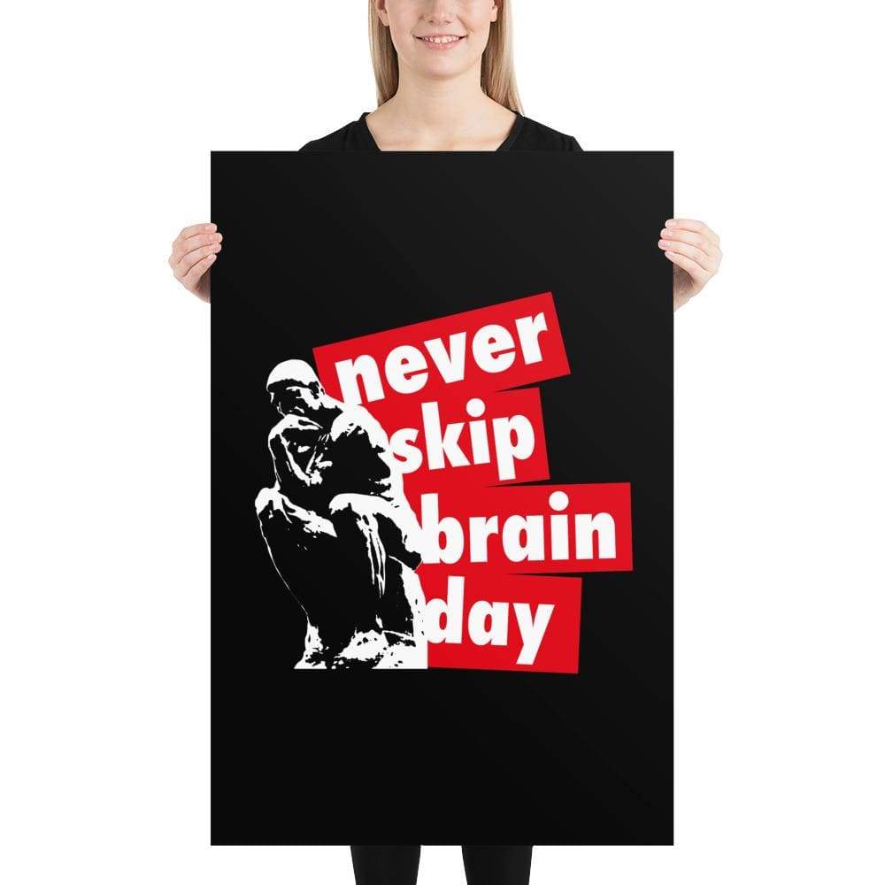 Never skip brain day - Poster