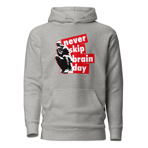 Never skip brain day - Premium Hoodie