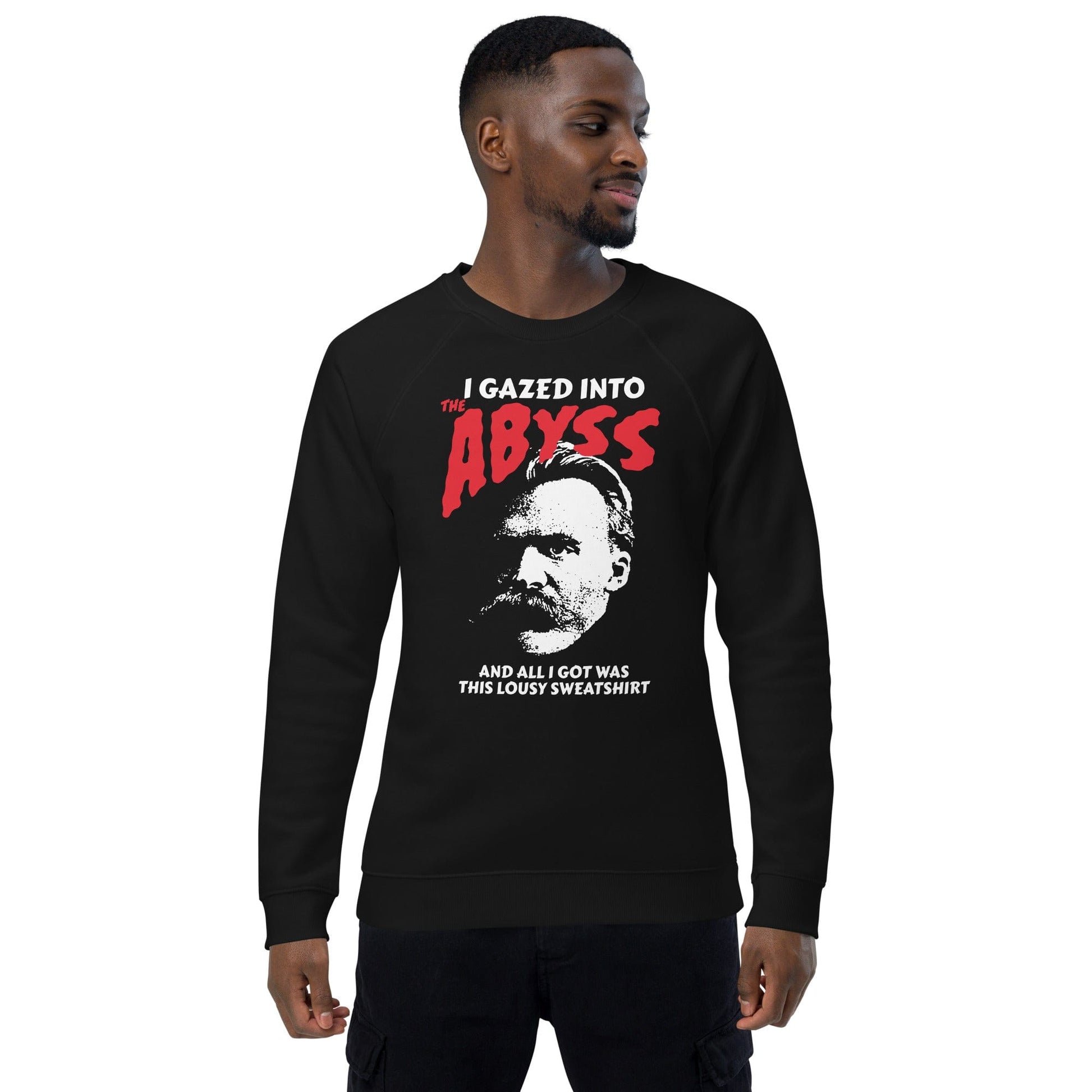 Nietzsche - I Gazed Into The Abyss - Eco Sweatshirt