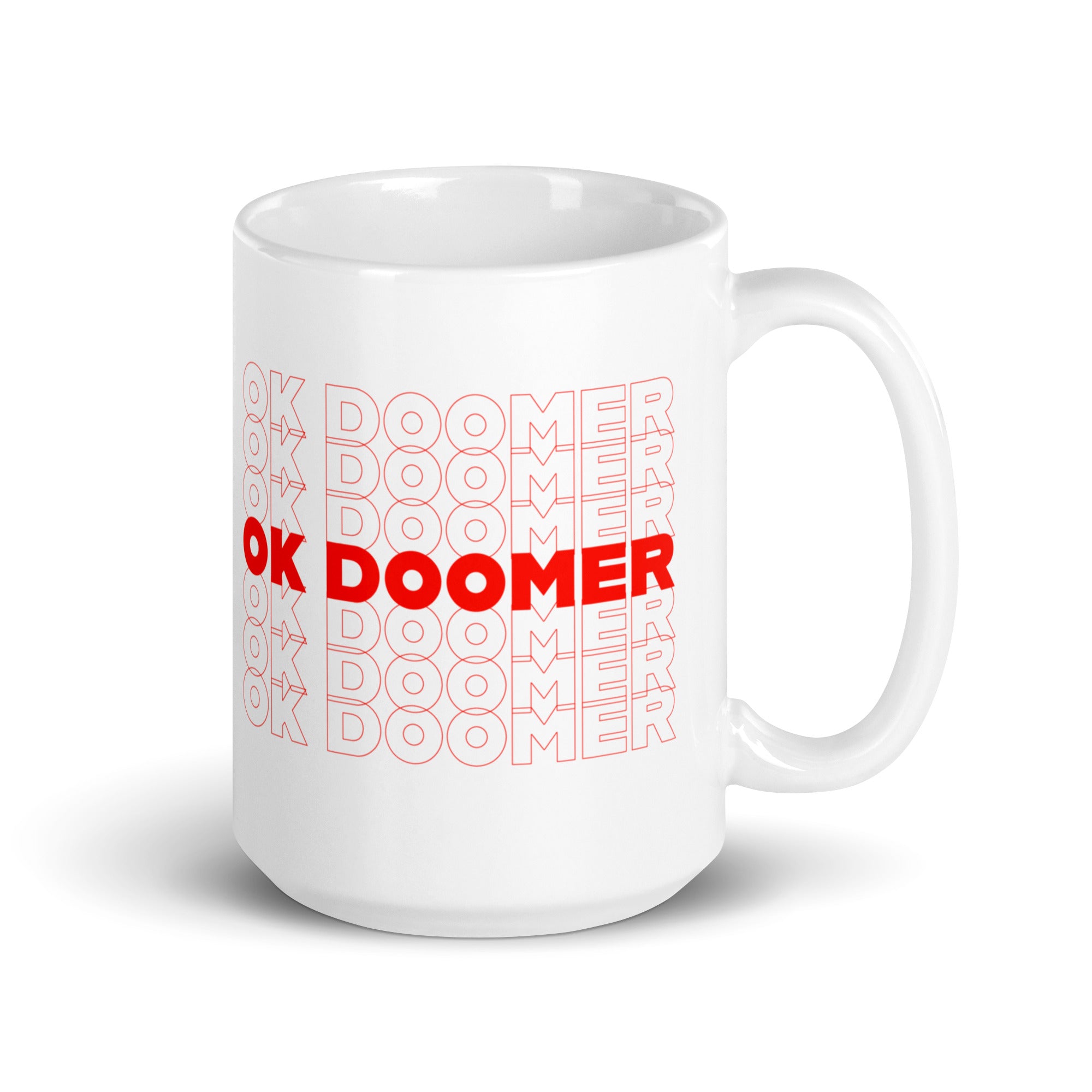OK DOOMER - Mug - 445ml | 15oz - The Philosopher's Shirt