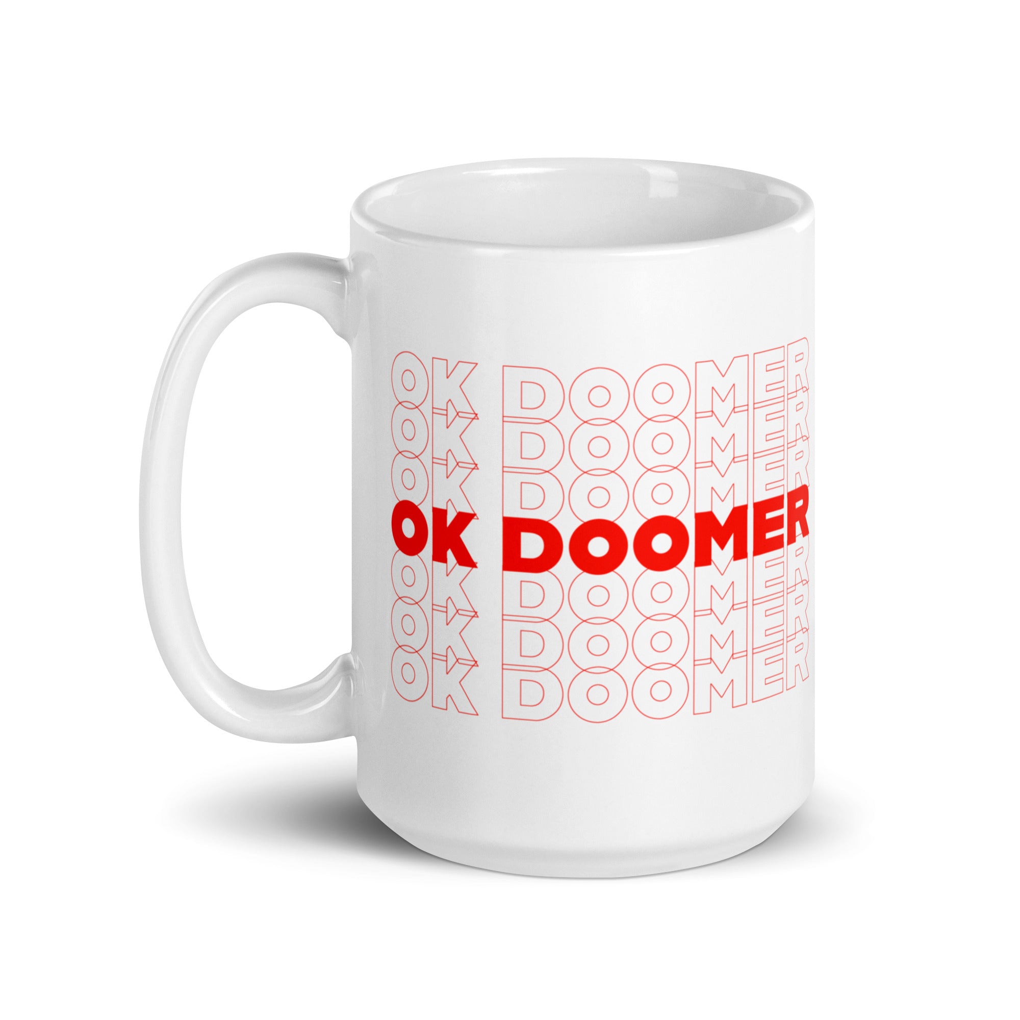 OK DOOMER - Mug - - The Philosopher's Shirt