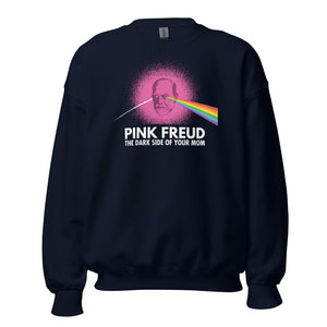 Pink Freud - The Dark Side Of Your Mom - Sweatshirt