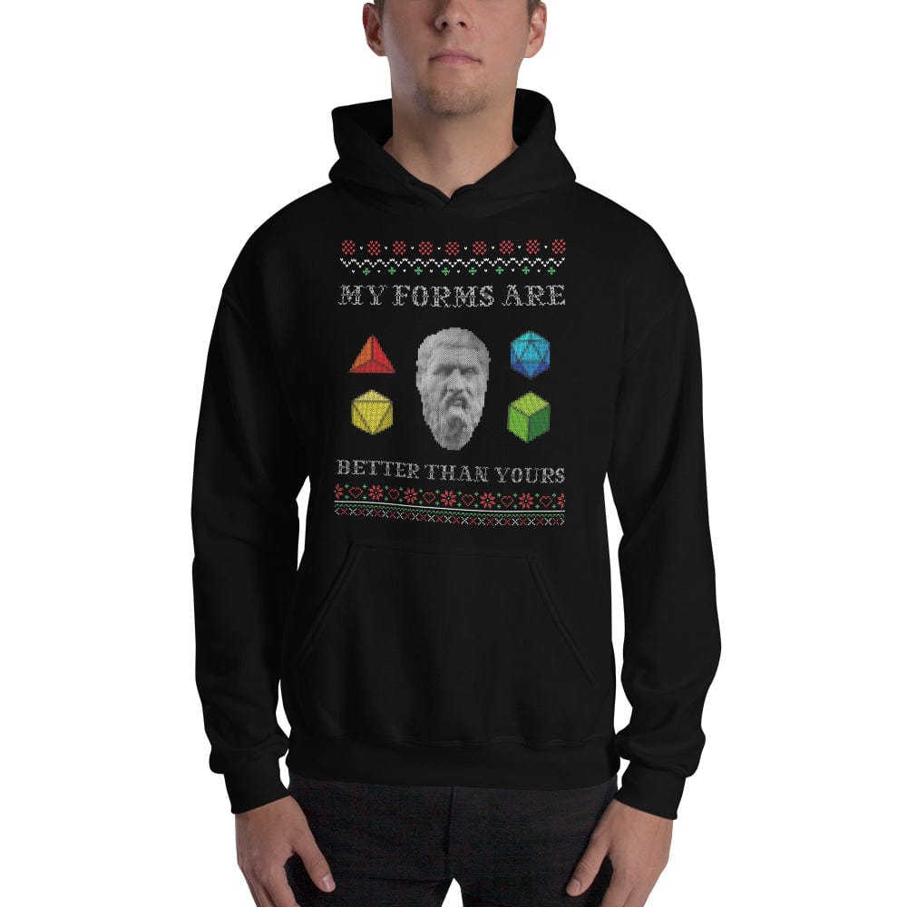 Plato - My forms are better than yours - Hoodie
