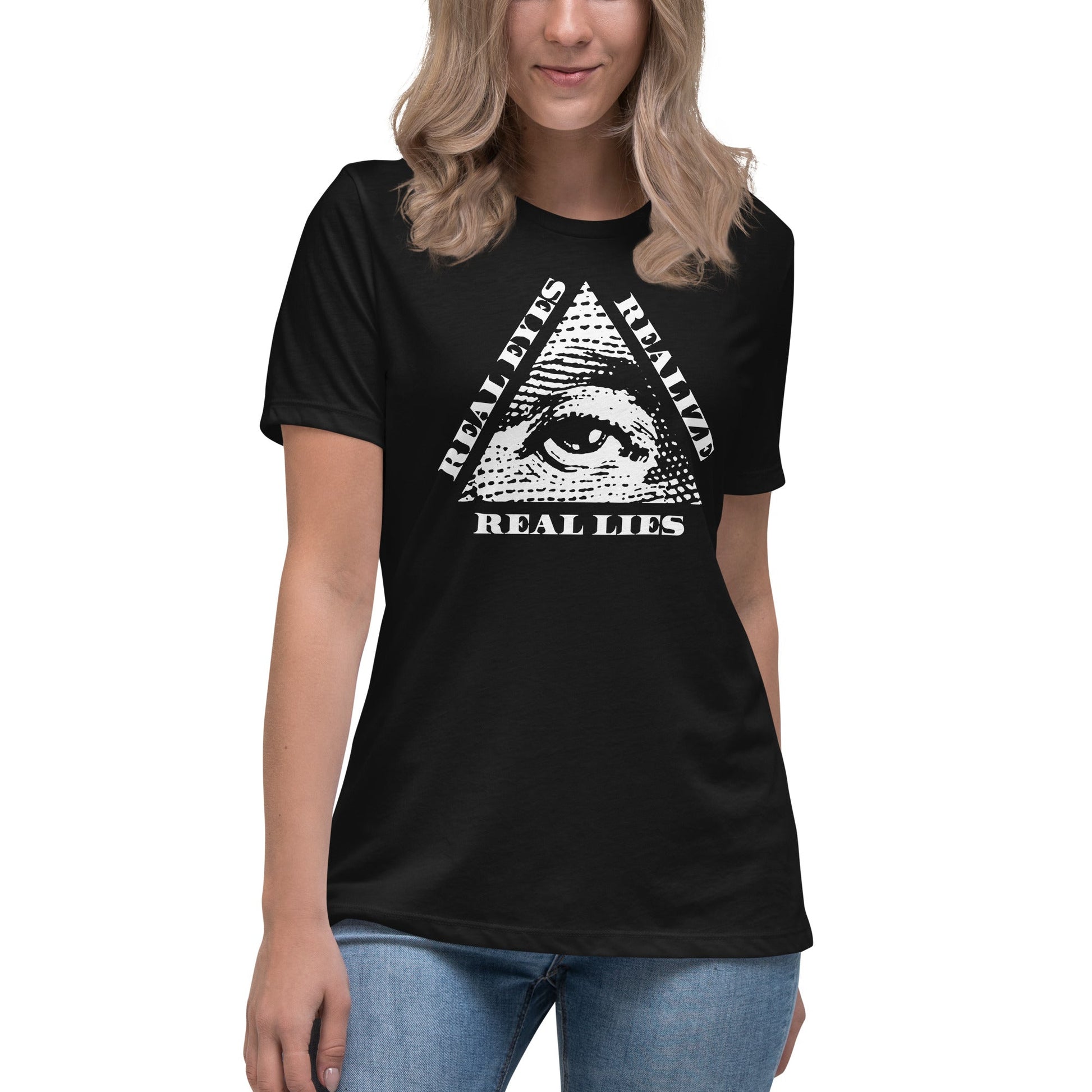 Real Eyes Realize Real Lies - All seeing eye - Women's T-Shirt