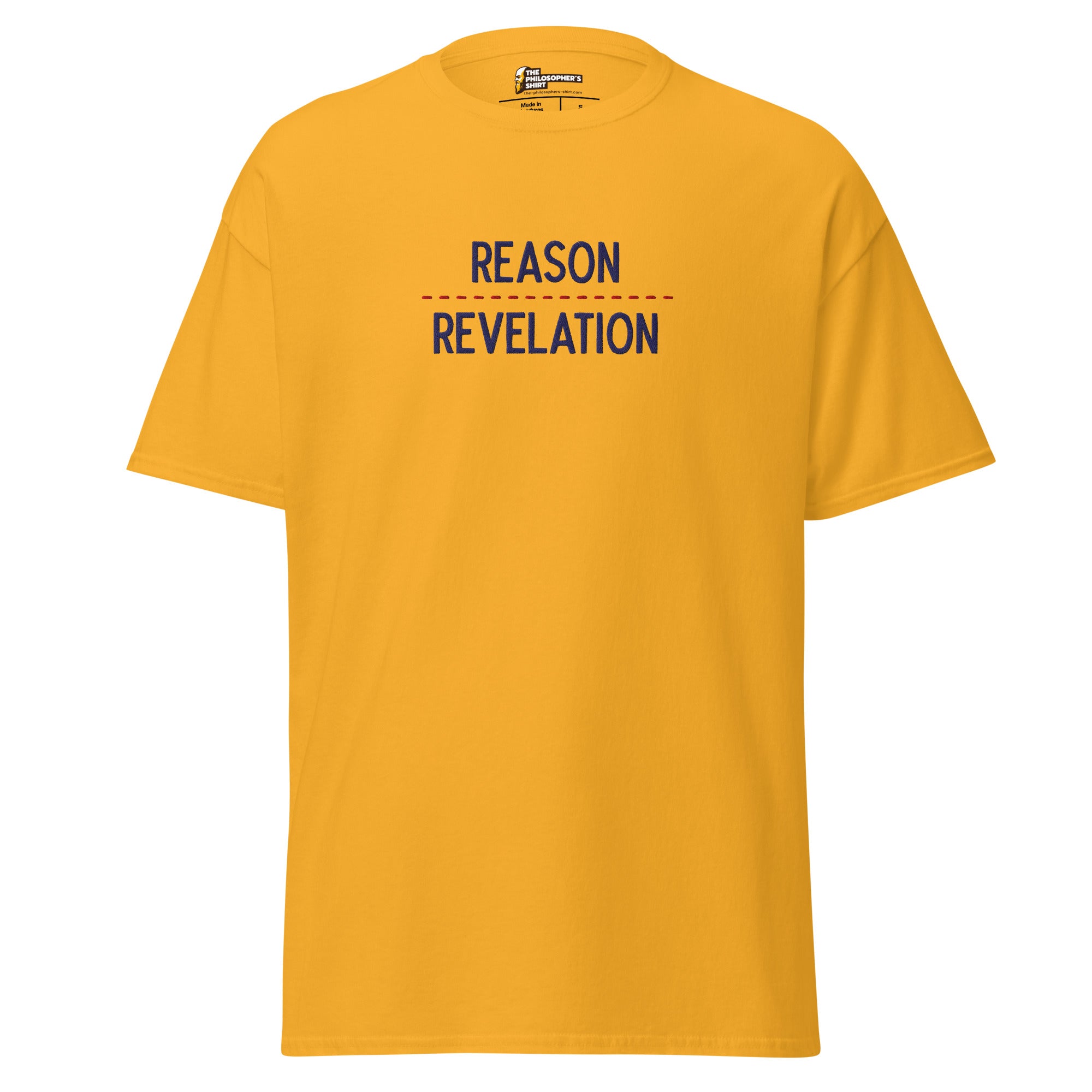Reason over Revelation - Embroidered - Unisex Classic T-Shirt - Gold - The Philosopher's Shirt