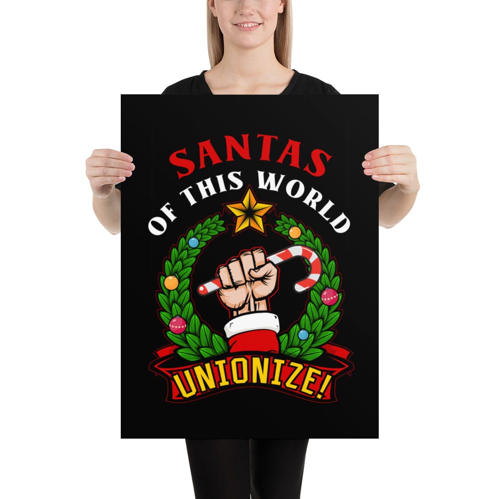 Santas of this world, Unionize! - Poster
