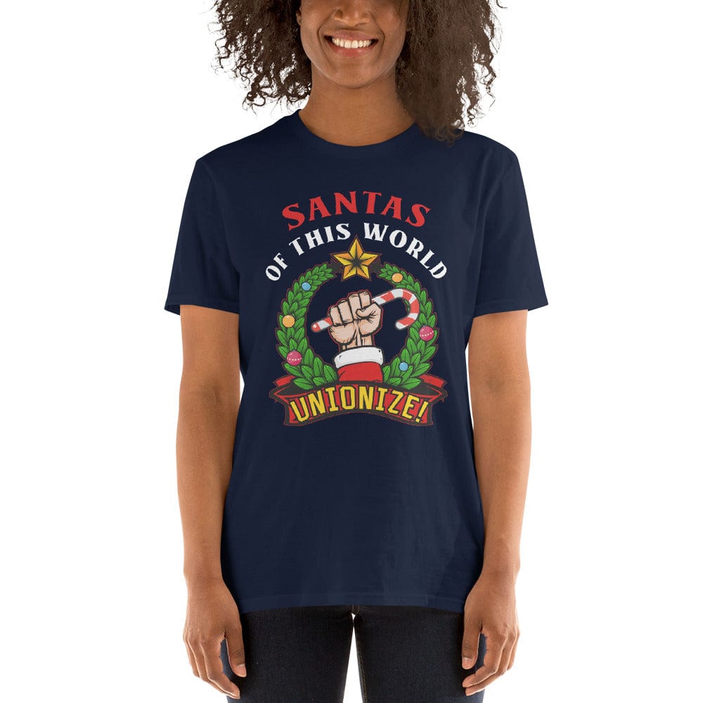 Santas of this world, Unionize! - Premium T-Shirt