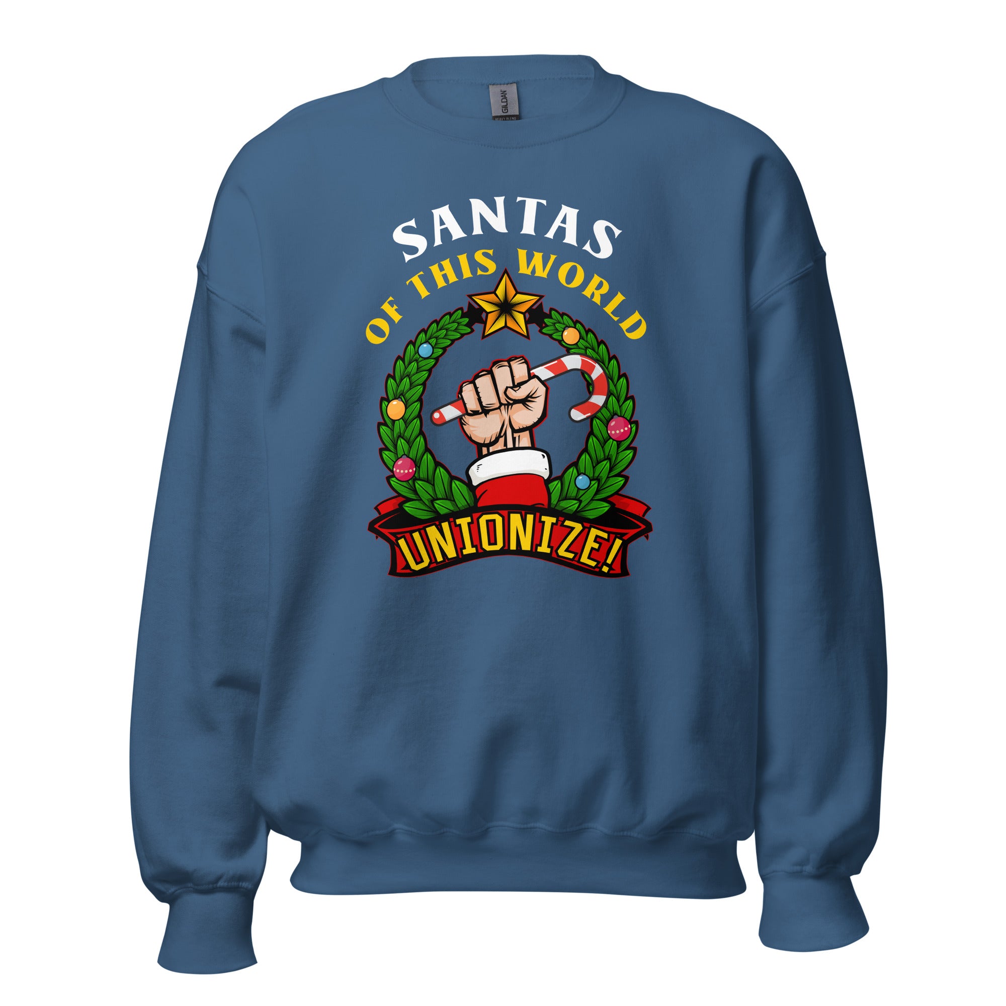 Santas of this world, Unionize! - Sweatshirt-Sweatshirt-The Philosopher's Shirt