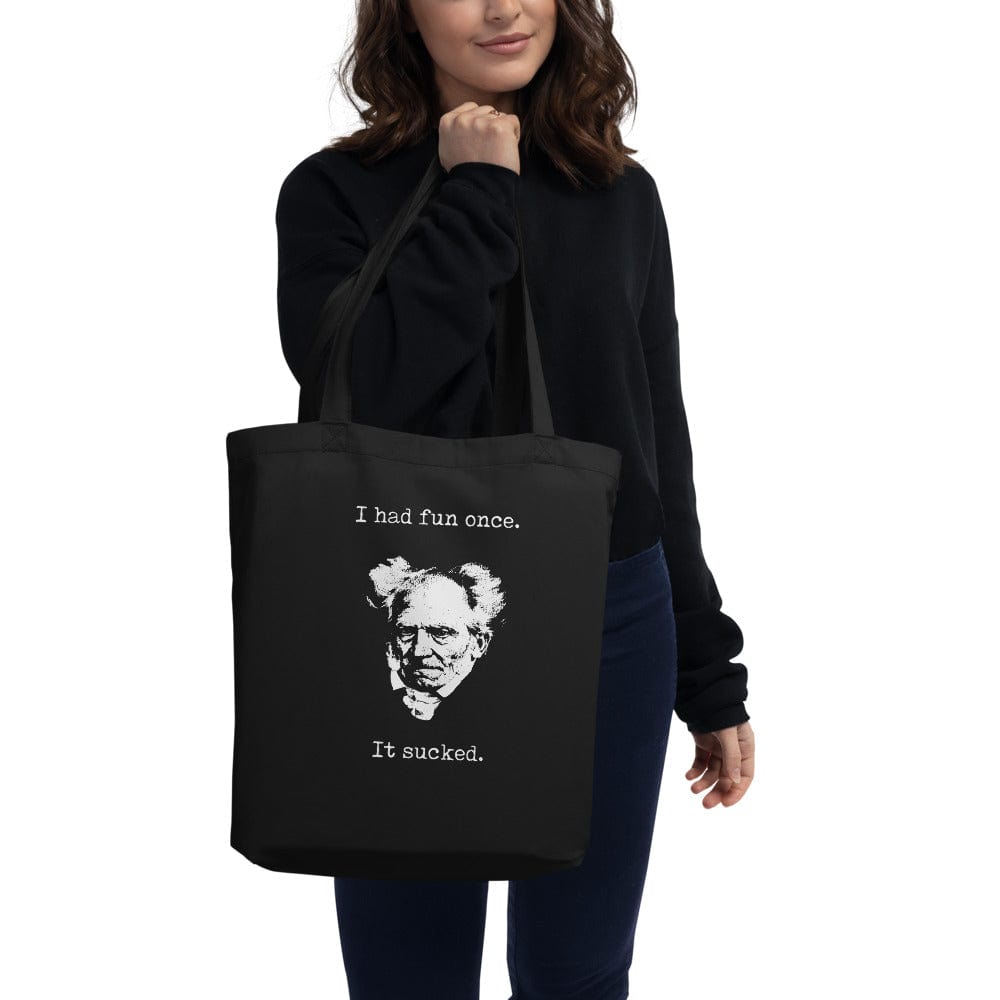 Schopenhauer - I Had Fun Once - Eco Tote Bag
