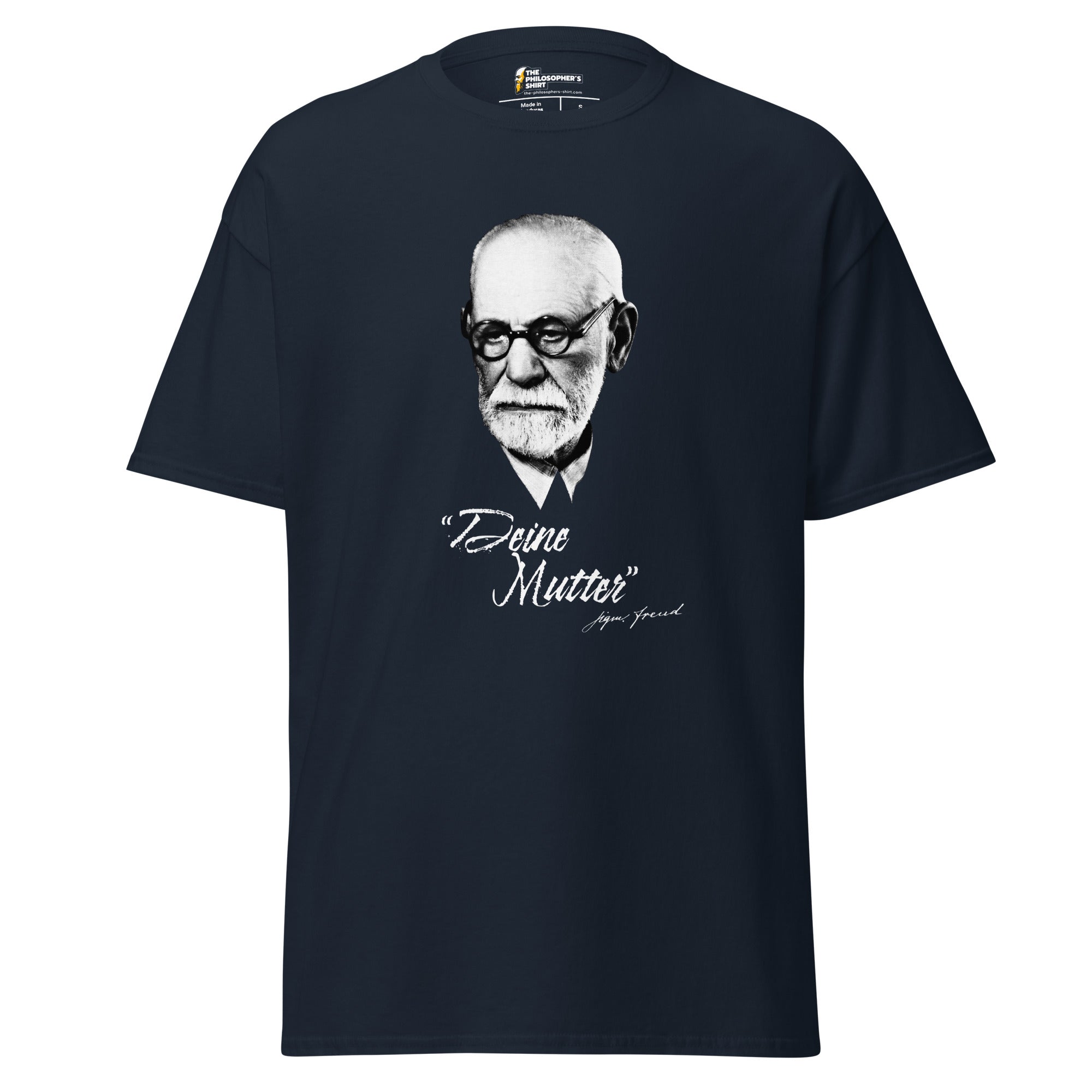 Sigmund Freud - Deine Mutter (DE) - Unisex Classic T-Shirt - Navy-S - The Philosopher's Shirt