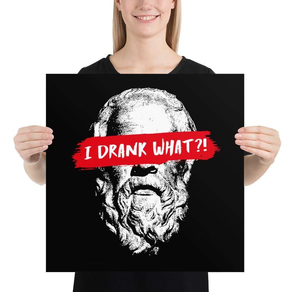 Socrates - I drank what?! - Poster