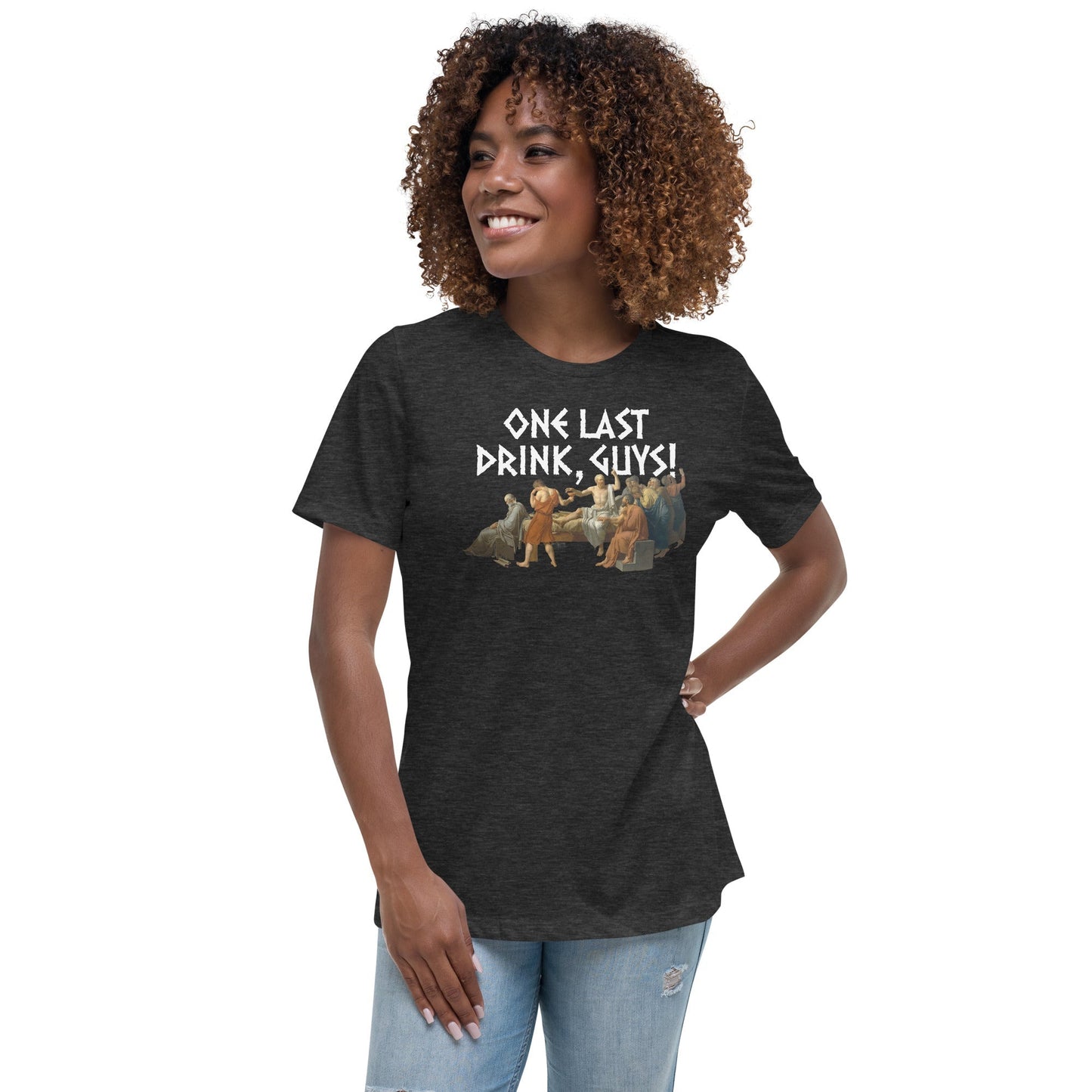 Socrates - One last drink - Women's T-Shirt