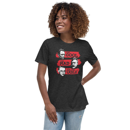 The Cool, the Mad and the Ugly - Women's T-Shirt