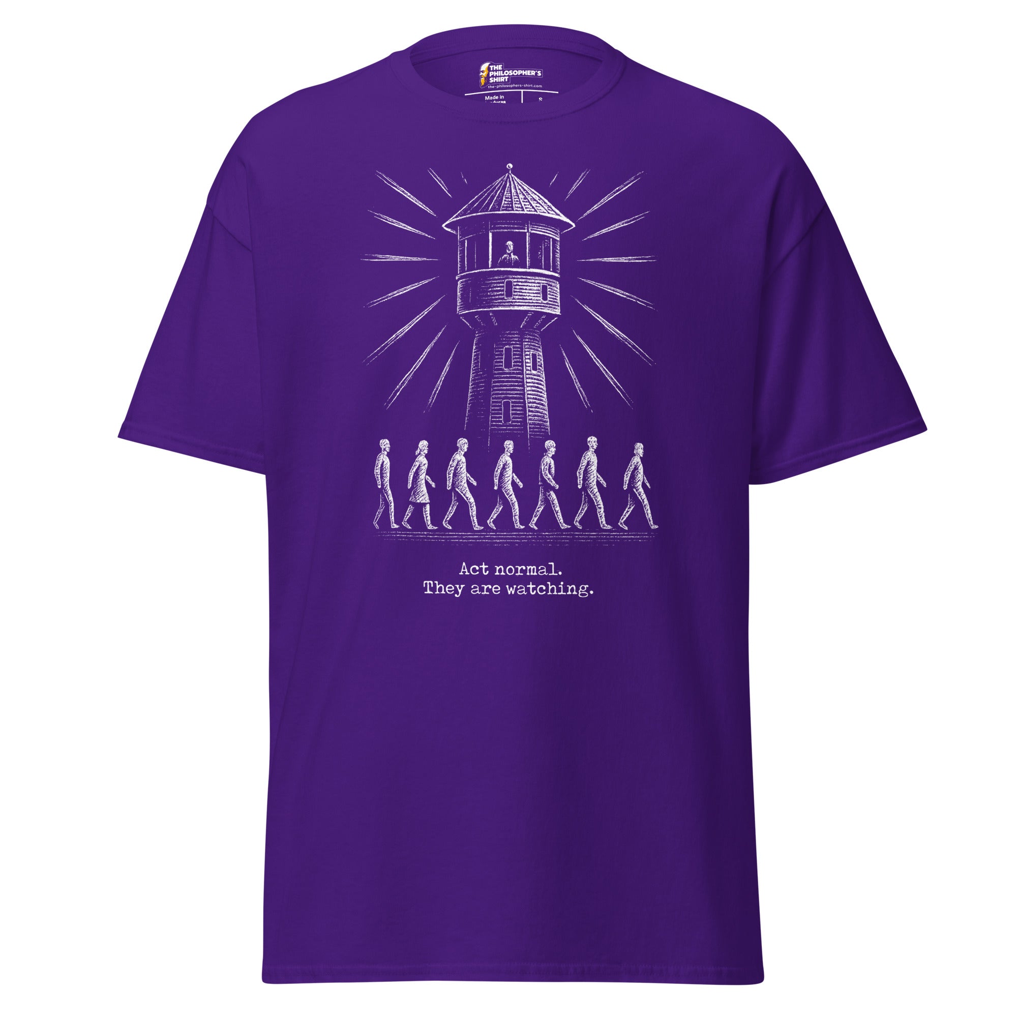 The Panopticon - Act Normal. They Are Watching - Unisex Classic T-Shirt - Purple-S - The Philosopher's Shirt