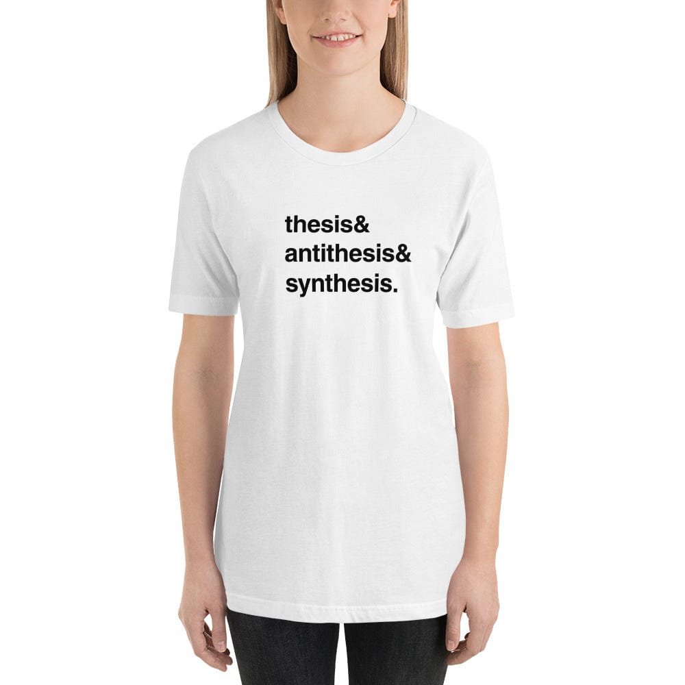 Thesis & Antithesis & Synthesis - Basic T-Shirt