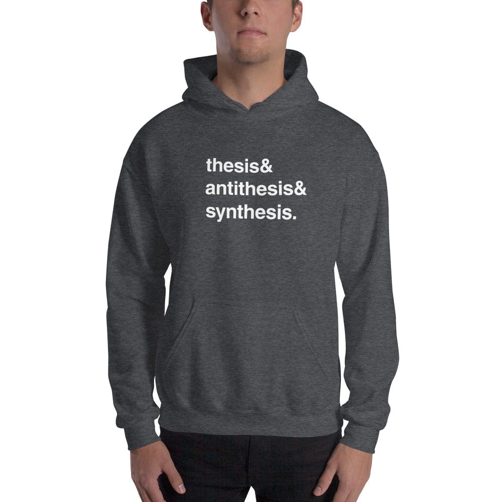 Thesis & Antithesis & Synthesis - Hoodie