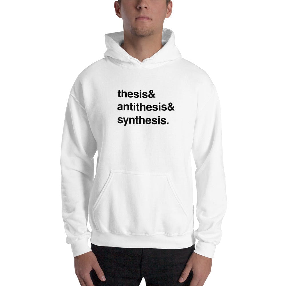 Thesis & Antithesis & Synthesis - Hoodie