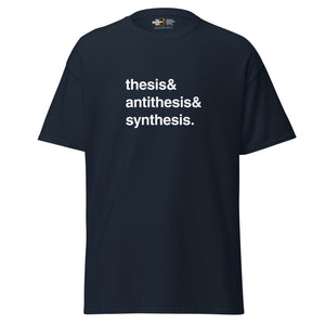 Thèse & Antithèse & Synthèse - Unisex Classic T-Shirt