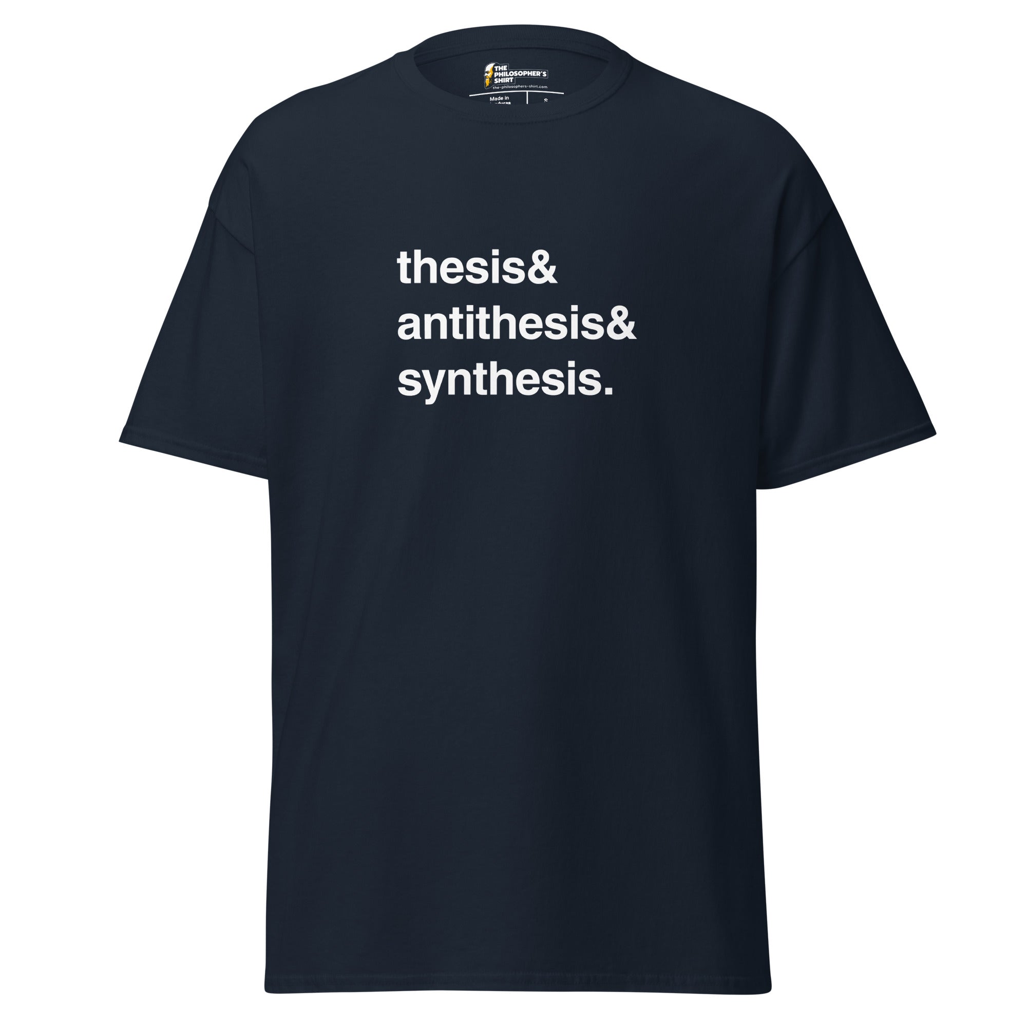 Thesis & Antithesis & Synthesis - Unisex Classic T-Shirt-Unisex Classic T-Shirt-The Philosopher's Shirt