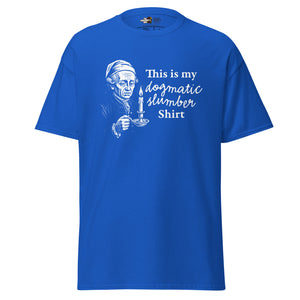 This is my dogmatic slumber shirt - Unisex Classic T-Shirt