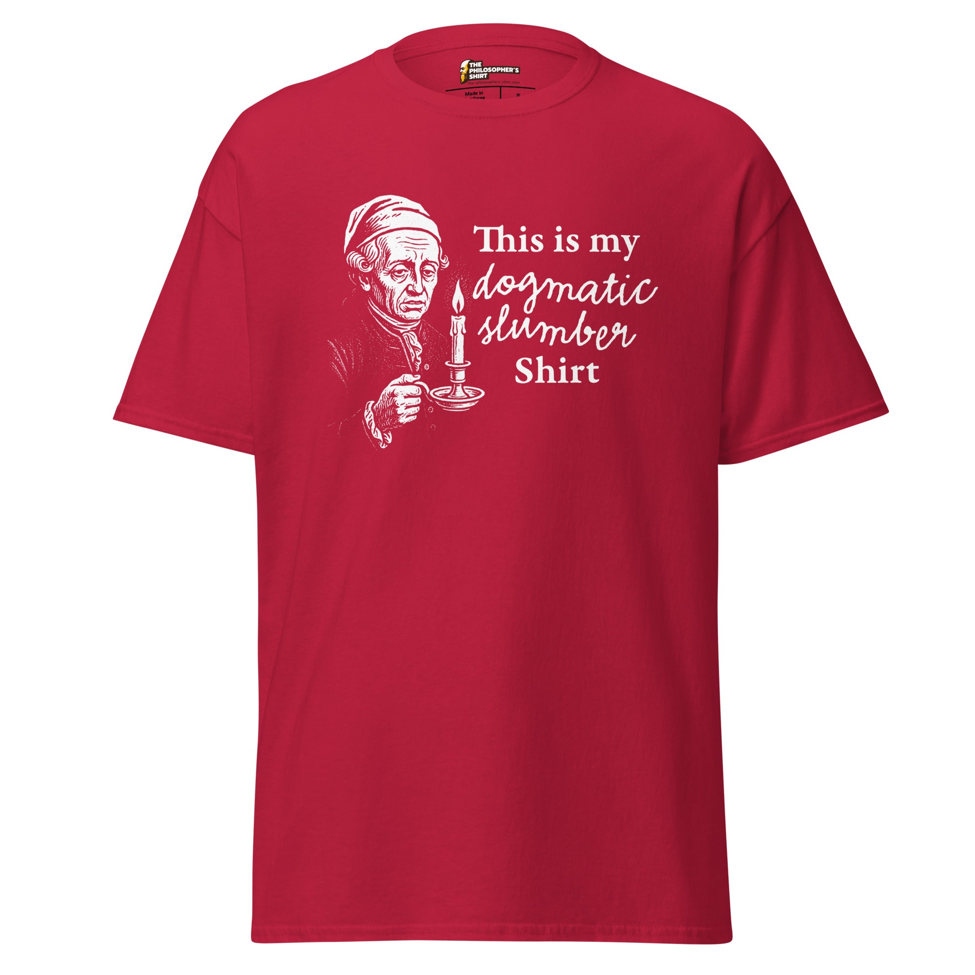 This is my dogmatic slumber shirt - Unisex Classic T-Shirt - Cardinal - The Philosopher's Shirt